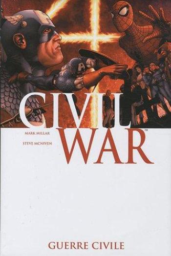Couverture de l'album Civil War (Marvel Deluxe) - 1. Guerre Civile
