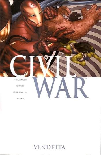 Couverture de l'album Civil War (Marvel Deluxe) - 2. Vendetta