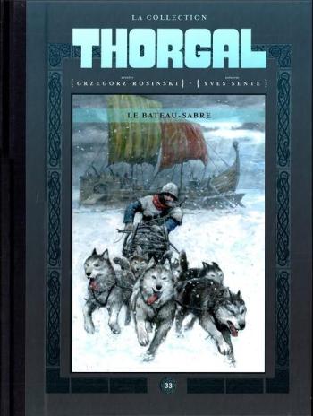Couverture de l'album Thorgal (La Collection Hachette) - 33. Le Bateau-Sabre