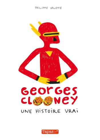 Couverture de l'album Georges Clooney - 1. Une histoire vrai