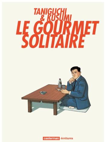 Couverture de l'album Le Gourmet solitaire - 1. Le Gourmet solitaire