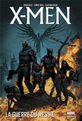 Couverture de l'album X-Men - Trilogie du Messie - 2. La Guerre du Messie