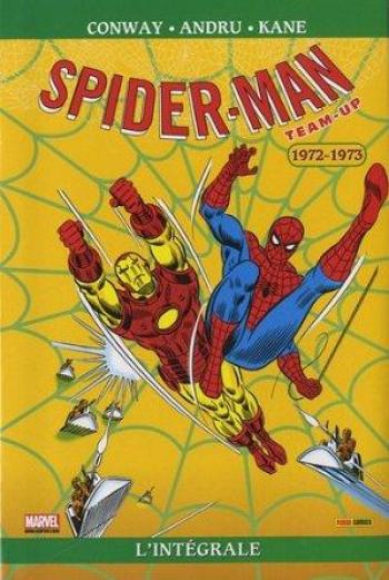 Couverture de l'album Spider-Man - Team-Up (L'intégrale) - 1. 1972 - 1973
