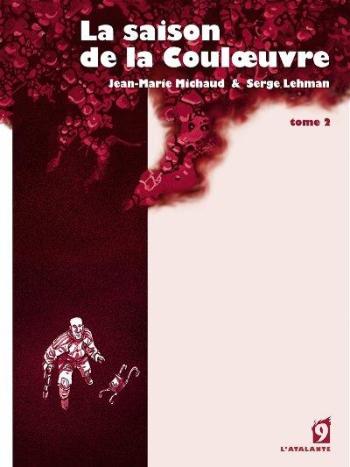 Couverture de l'album La Saison de la Couloeuvre - 2. Tome 2