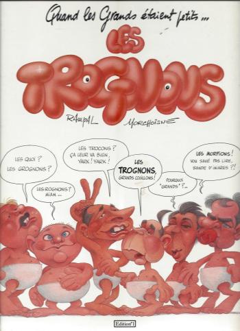 Couverture de l'album Les Trognons - 1. Les Trognons