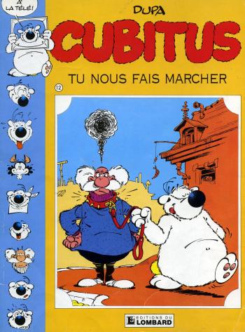 Couverture de l'album Cubitus - 12. Tu nous fais marcher