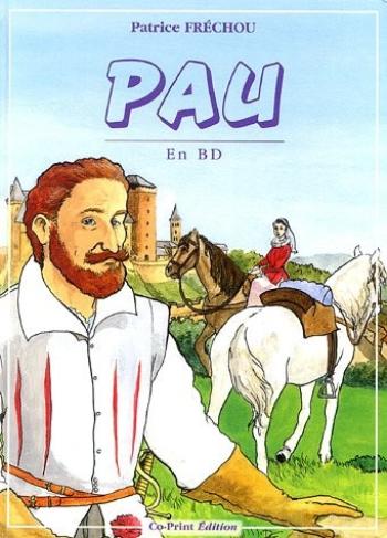 Couverture de l'album Pau en BD: Naissance et histoire d'une ville (One-shot)