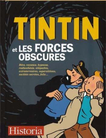 Couverture de l'album Tintin (Divers et HS) - HS. Tintin et les forces obscures