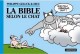 Le Chat : 18. La bible selon le chat - Édition spéciale