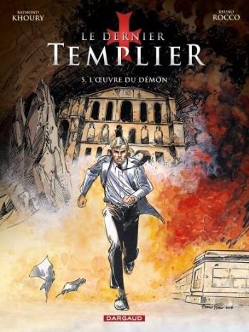 Couverture de l'album Le Dernier Templier - 5. L'Oeuvre du démon