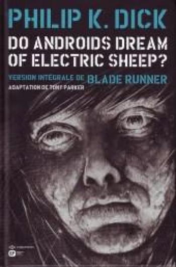Couverture de l'album Do Androids Dream of Electric Sheep? - 6. Tome 6