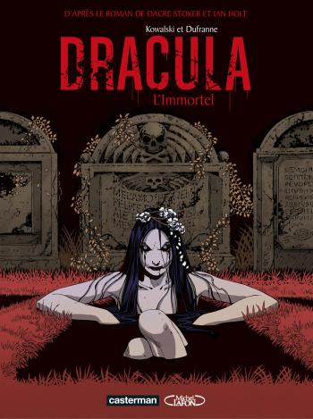 Couverture de l'album Dracula l'immortel - 1. Dracula l'immortel - T1
