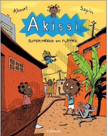 Couverture de l'album Akissi - 2. Super-héros en plâtre