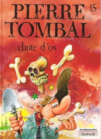 Couverture de l'album Pierre Tombal - 15. Chute d'os