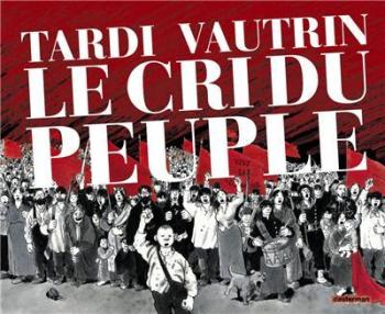Couverture de l'album Le Cri du peuple - INT. Intégrale Cri du Peuple