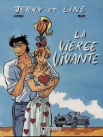 Jerry et Line 1. La vierge vivante