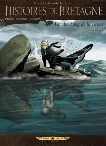 Couverture de l'album Histoires de Bretagne - 2. Le Sang de la sirène