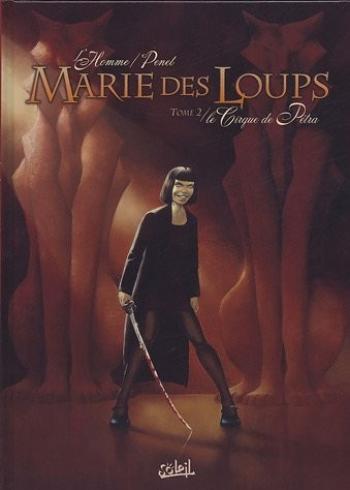 Couverture de l'album Marie des Loups - 2. Le cirque de Pétra