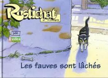 Couverture de l'album Rustichat - 3. Les fauves sont lâchés