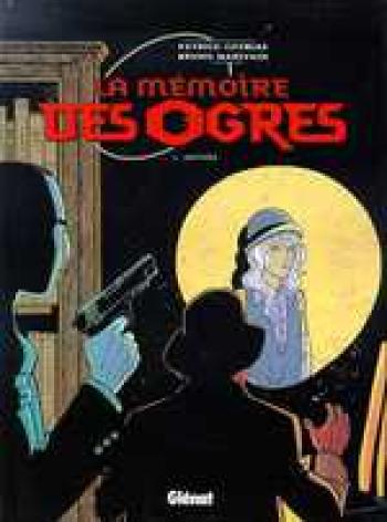 Couverture de l'album La mémoire des ogres - 1. Anthéa