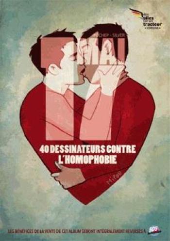 Couverture de l'album Projet 17 mai - 1. 17 mai : 40 dessinateurs contre l'homophobie