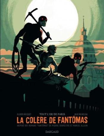 Couverture de l'album La Colère de Fantômas - 2. Tout l'or de Paris