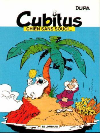 Couverture de l'album Cubitus - 11. Chien sans souci...