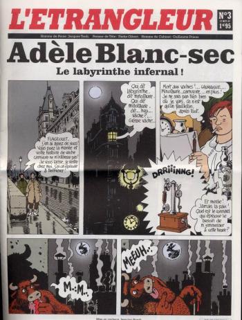 Couverture de l'album L'Étrangleur - Adèle Blanc-Sec - 3. Le Labyrinthe infernal ! n° 3