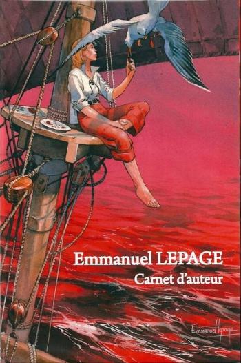 Couverture de l'album Carnet d'auteur - 21. Emmanuel Lepage
