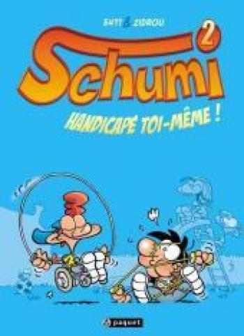 Couverture de l'album Schumi - 2. Handicape Toi-Meme !