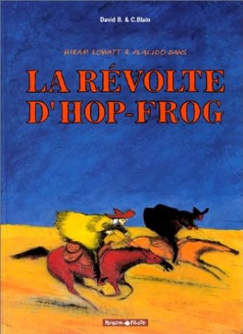 Couverture de l'album Hiram Lowatt & Placido - 1. La Révolte d'Hop Frog