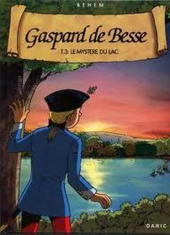 Couverture de l'album Gaspard de Besse - 3. Le mystere du lac