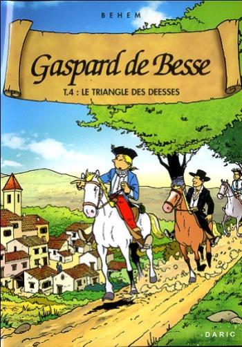 Couverture de l'album Gaspard de Besse - 4. Le triangle des déesses