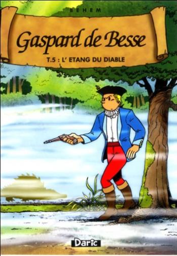 Couverture de l'album Gaspard de Besse - 5. L'étang du diable