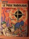 Blake et Mortimer (Dargaud et Le Lombard) : 8. Le Piege diabolique