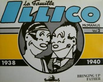Couverture de l'album La famille Illico (Futuropolis) - 2. La famille Illico - 1938-1940