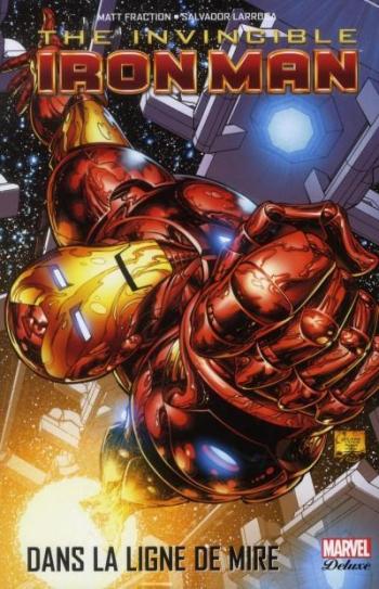 Couverture de l'album Invincible Iron Man - 1. Dans la ligne de mire
