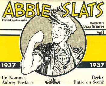 Couverture de l'album Abbie an' Slats (P'tit Zef poids mouche) - 1. Abbie an' Slats - 1937