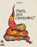 Faut-il vous l'envelopper? (One-shot)