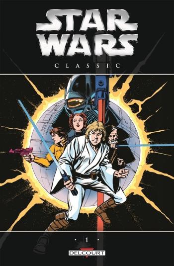 Couverture de l'album Star Wars - Classic - 1. Star Wars Classic, Tome 1