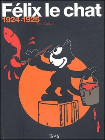 Couverture de l'album Félix le chat (Intégrale) - 3. Félix le chat - 1924-1925
