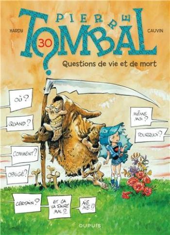 Couverture de l'album Pierre Tombal - 30. Questions de Vie et de Mort