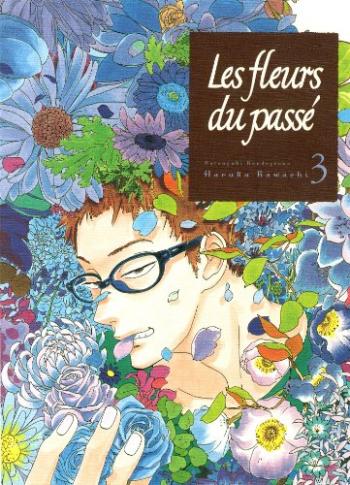 Couverture de l'album Les Fleurs du passé - 3. Tome 3