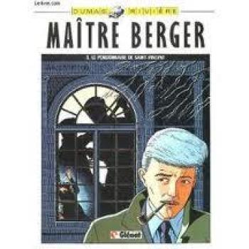 Couverture de l'album Les dossiers secrets de maître Berger - 3. Le pensionnaire de Saint-Vincent