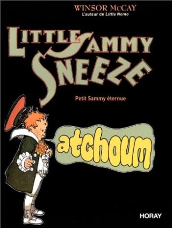 Couverture de l'album Little Sammy Sneeze - HS. Petit Sammy éternue