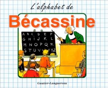 Couverture de l'album Bécassine - 27. L'Alphabet de Bécassine