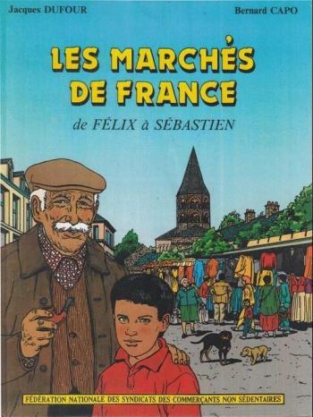 Couverture de l'album Les marchés de France (One-shot)