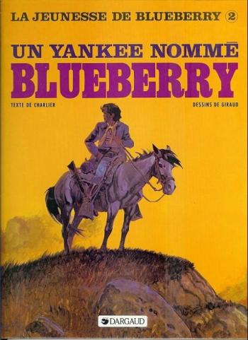 Couverture de l'album La Jeunesse de Blueberry - 2. Un Yankee nommé Blueberry