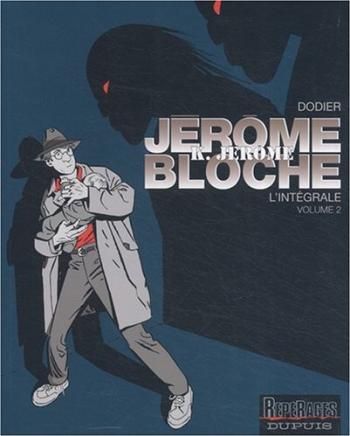 Couverture de l'album Jérôme K. Jérôme Bloche - INT. L'Intégrale 2 - Tomes 7 à 12