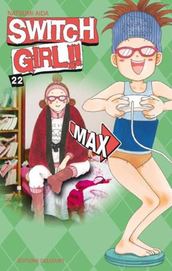 Couverture de l'album Switch Girl !! - 22. Switch Girl, Tome 22
